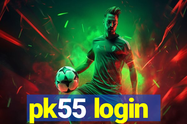 pk55 login